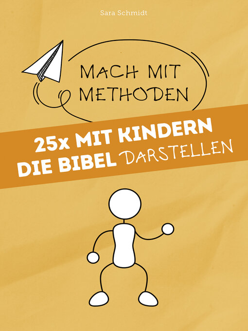 Title details for 25x mit Kindern die Bibel darstellen by Sara Schmidt - Available